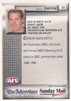 2003 Select The Advertiser-Sunday Mail AFL #51 Adam Simpson Back